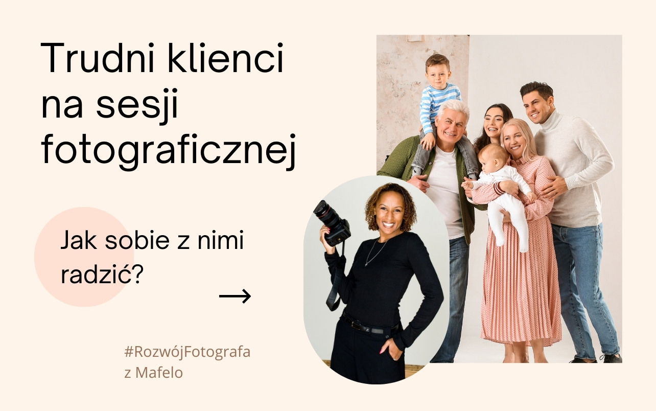 Trudni klienci na sesji fotograficznej