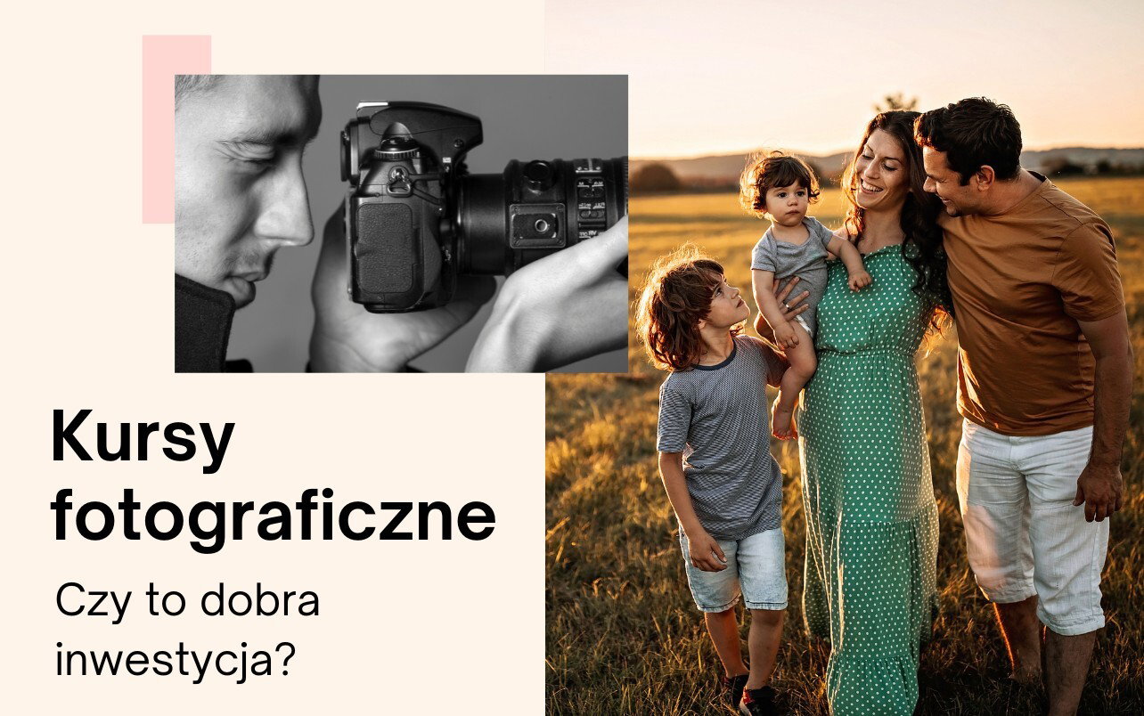 Czy warto inwestować w kursy fotograficzne?